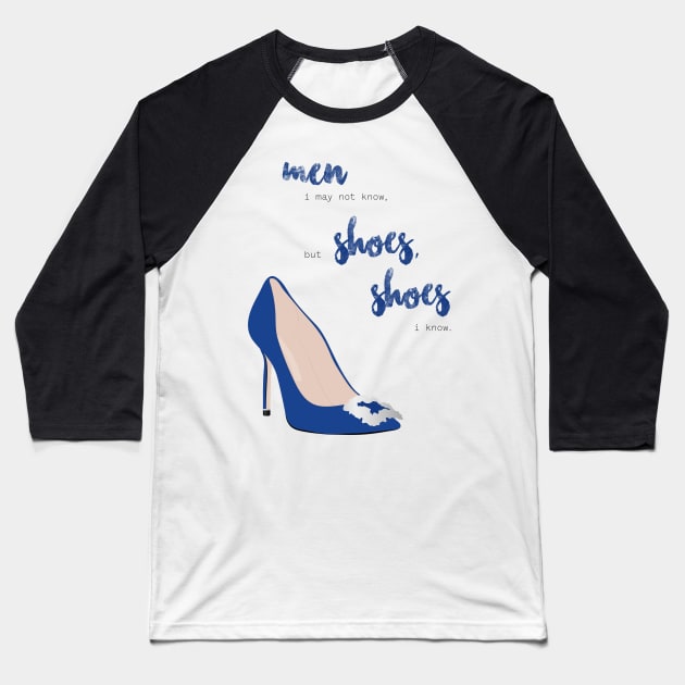 Shoes are a Girl's Best Friend Baseball T-Shirt by darrianrebecca